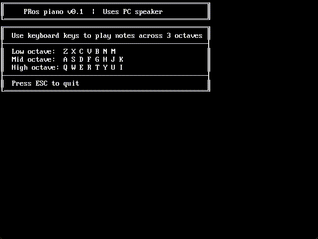 Пианино в 16-ти битной ос PRos (берегите уши)