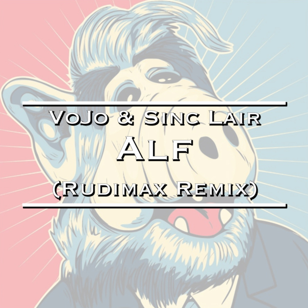 SM106: VoJo & Sinc Lair - Alf (Rudimax Remix)
Release date: 22.11.2024
Buy link: https://www.beatport.com/release/alf-rudimax-remix/4782298
[Summer Music]